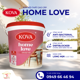Sơn nội thất cao cấp KOVA Home Love (Mờ - Nền S,T,D,A Bóng Mờ, Bán Bóng – Nền S,  T)